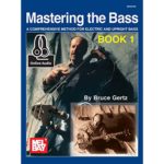 Mastering the bass - book 1