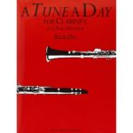 A TUNE A DAY CLARINET