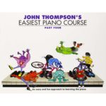 JOHN THOMPSON'S easiest piano course 4