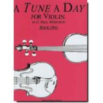 A TUNE A DAY VILOIN