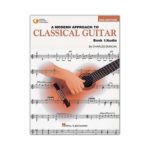 A modern approach to classical guitar - book one