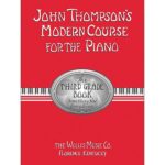JOHN THOMPON'S modern course for the piano 3