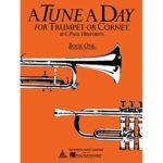 A TUNE A DAY FOR TRUMPET OR CORNET 1
